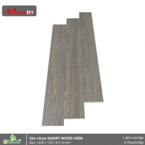 Sàn nhựa Smart Wood H600